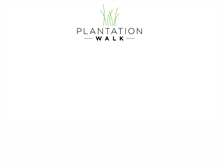 Tablet Screenshot of plantationwalk.com